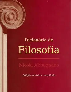 Dicionário de Filosofia by Nicola Abbagnano (5th edition)