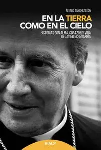 «En la tierra como en el cielo» by Álvaro Sánchez León