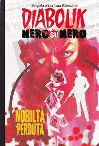 Diabolik Nero su Nero - Volume 19 - Nobiltà Perduta (2014)