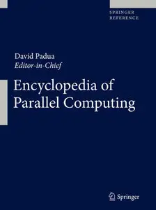 Encyclopedia of Parallel Computing (repost)