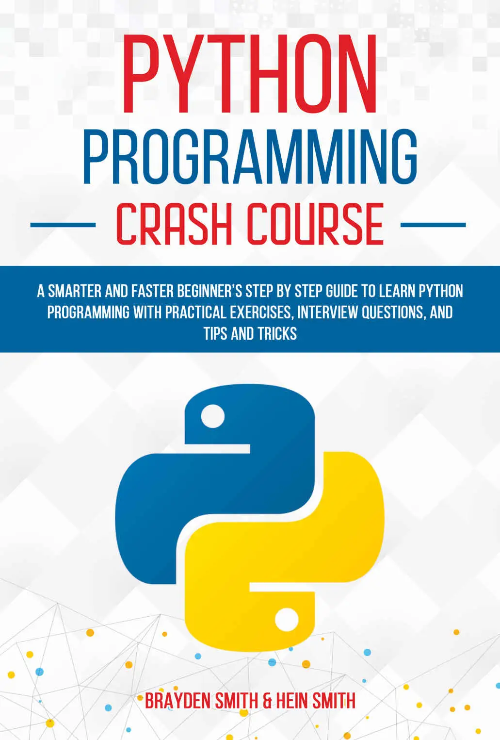 Python crash course. Python crash course книга. Python обучение реклама. Learn Python 3. practical course.