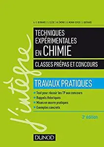 Techniques expérimentales en chimie - Classes prépas et concours : Travaux pratiques