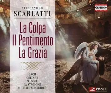 Michael Schneider, La Stagione - Alessandro Scarlatti: La Colpa, Il Pentimento, La Grazia (2012)