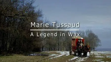 BBC - Madame Tussaud: A Legend in Wax (2017)