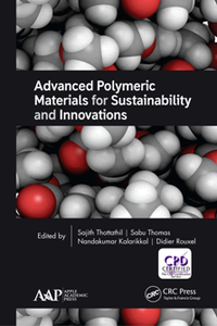 Advanced Polymeric Materials for Sustainability and Innovations