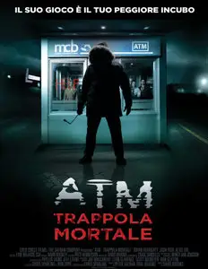 ATM - Trappola Mortale (2012)