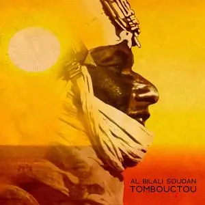 Al Bilali Soudan - Tombouctou (2020) [Official Digital Download 24/48]
