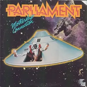 Parliament - Mothership Connection - 1975 - Vinyl Rip - 24/96 and 16/44.1 - Cassablanca - NBLP-7022 - Allen Zentz mastering