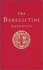 The Benedictine Handbook