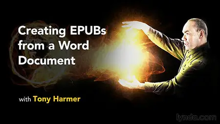 Lynda - Creating EPUBs from a Word Document