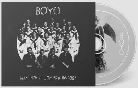 BOYO - Where Have All My Friends Gone? (2020) {Park The Van}