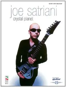 Joe Satriani - Crystal Planet (Play it like it is) by Joe Satriani