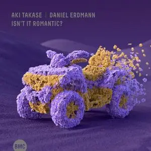 Aki Takase & Daniel Erdmann - Isn't It Romantic? (2021)