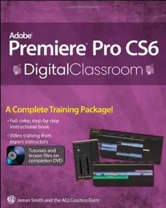 Premiere Pro CS6 Digital Classroom (Repost)