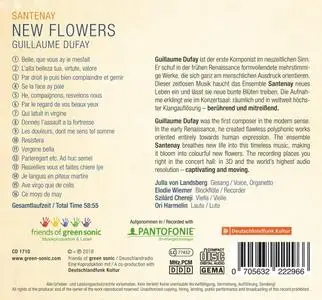 Guillaume Dufay - New Flowers - Santenay (2018) {friends of green sonic CD1710}