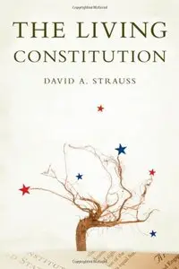 The Living Constitution [Repost]