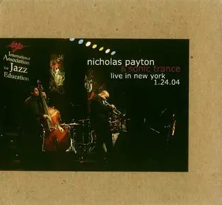 Nicholas Payton & Sonic Trance - Live In New York 1.24.04 (2004)