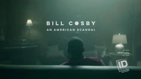 Bill Cosby: An American Scandal (2017)