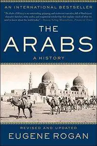 The Arabs: A History, Revised and Updated Edition