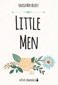 «Little Men» by Louisa May Alcott