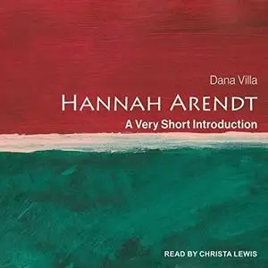 Hannah Arendt: A Very Short Introduction [Audiobook]