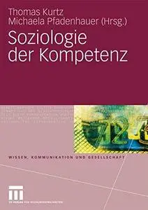 Soziologie der Kompetenz