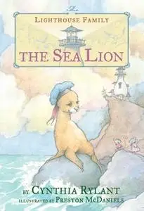 «The Sea Lion» by Cynthia Rylant