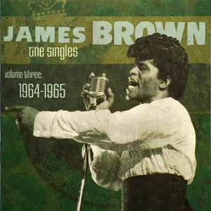 James Brown - The Singles 1956-1979: Vol.1 - Vol.10 (2007-2011)