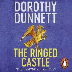 «The Ringed Castle» by Dorothy Dunnett