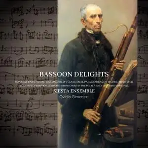 Siesta Ensemble & Ovidio Gimenez - Bassoon Delights (2021) [Official Digital Download]