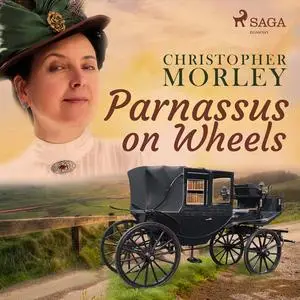 «Parnassus on Wheels» by Christopher Morley