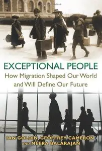 Exceptional People: How Migration Shaped Our World and Will Define Our Future (repost)