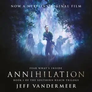 «Annihilation» by Jeff VanderMeer