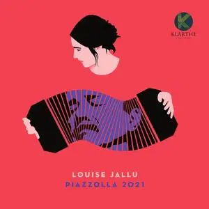 Louise Jallu - Piazzolla 2021 (2021)
