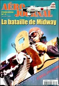 Aero Journal Hors-Serie 2 - 2001 - La Bataille de Midway