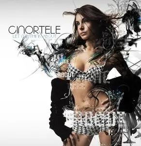 Cinortele - Let Me Think About