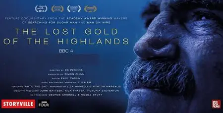 BBC - Storyville: The Lost Gold of the Highlands (2015)