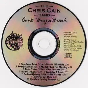 The Chris Cain Band - Can't Buy A Break (1992) (Repost)