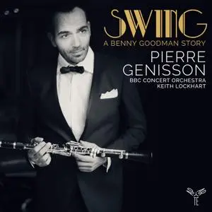 Pierre Génisson - Swing, a Benny Goodman Story (2020) [Official Digital Download 24/48]