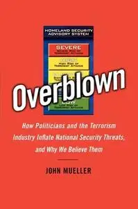 «Overblown» by John Mueller