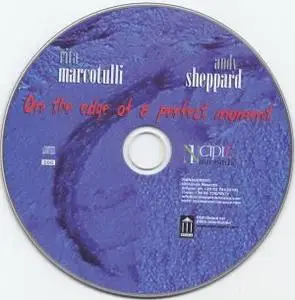 Andy Sheppard & Rita Marcotulli - On The Edge Of A Perfect Moment (2005) {Incipit Records}