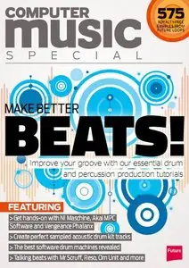 Computer Music Special - Make Better Beats