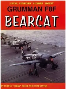 Grumman F8F Bearcat (Naval Fighters №80)