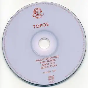 Agustí Fernández, Evan Parker, Barry Guy, Paul Lytton - Topos (2007) {Maya Recordings MCD0701}
