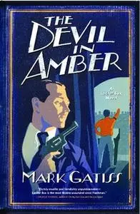 «The Devil in Amber» by Mark Gatiss