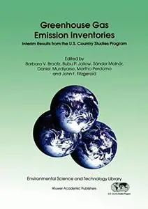 Greenhouse Gas Emission Inventories: Interim Results from the U.S. Country Studies Program