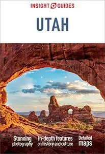 Insight Guides Utah (Travel Guide eBook), 2nd Edition
