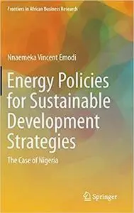 Energy Policies for Sustainable Development Strategies [Repost]