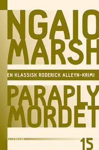 «Paraplymordet» by Ngaio Marsh
