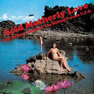 Acid Mothers Temple & The Melting Paraiso U.F.O. - 3 Albums (2006-2009)